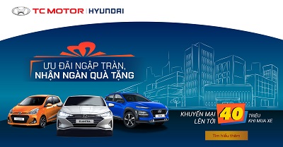 HYUNDAI BÌNH PHƯỚC KHUYẾN MẠI ĐẾN 40 TRIỆU ĐỒNG NHIỀU MẪU XE HYUNDAI